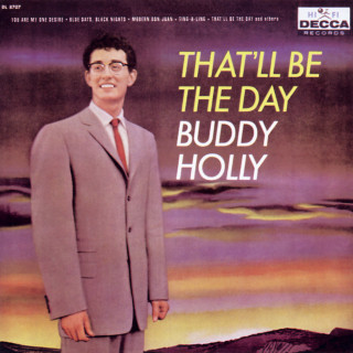Buddy Holly - That'll Be The Day album cover