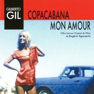 Gilberto Gil - Copacabana Mon Amour EP cover