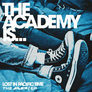 The Academy Is... - Lost In Pacific Time EP cover