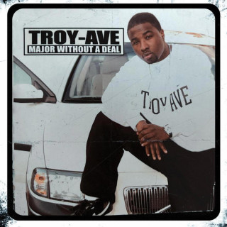 Troy Ave - Major Without A Deal Reloaded mixtape cover