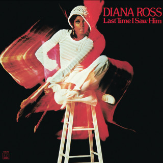 Diana Ross - Last Time I Saw Him album cover