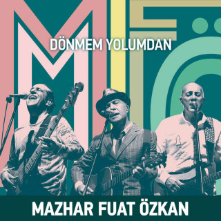 MFÖ - Dönmem Yolumdan album cover