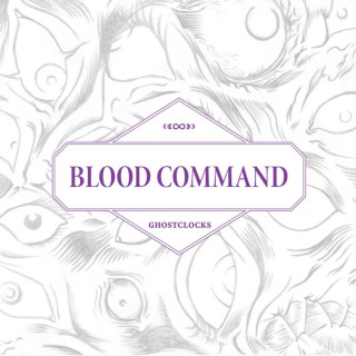 Blood Command - Ghostclocks album cover