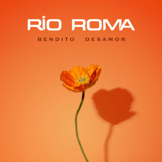 Río Roma - Bendito Desamor album cover