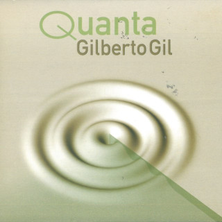 Gilberto Gil - Quanta album cover