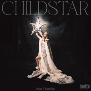 Grace VanderWaal - CHILDSTAR album cover