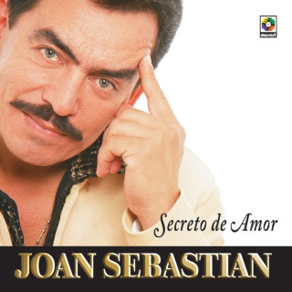 Joan Sebastian - Secreto De Amor album cover