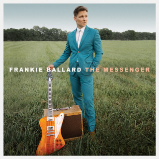 Frankie Ballard - The Messenger album cover