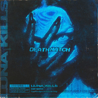 LUNA KILLS - DEATHMATCH album cover