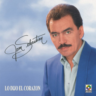 Joan Sebastian - Lo Dijo El Corazon album cover