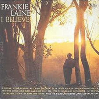 Frankie Laine - I Believe album cover