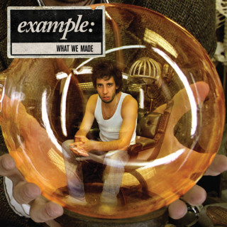 Example - What We Made album cover