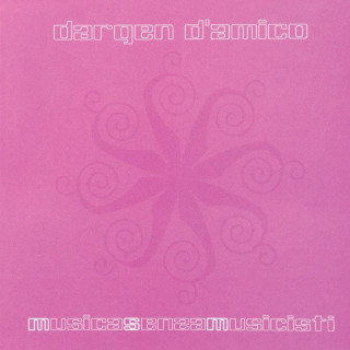 Dargen D'Amico - Musica Senza Musicisti album cover