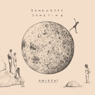 Amistat - Somewhere Sometime EP cover