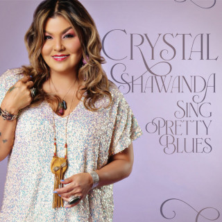 Crystal Shawanda - Sing Pretty Blues album cover