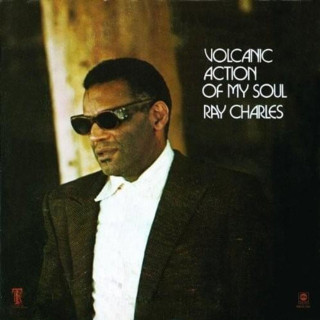Ray Charles - Volcanic Action Of My Soul album cover