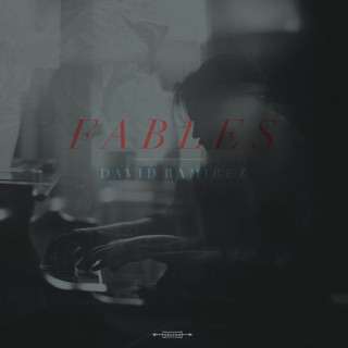 David Ramirez - Fables album cover