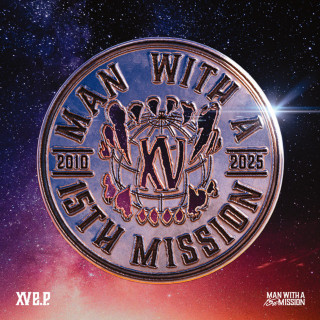 MAN WITH A MISSION - XV EP cover