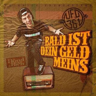 Ufo361 - Bald Ist Dein Geld Meins album cover