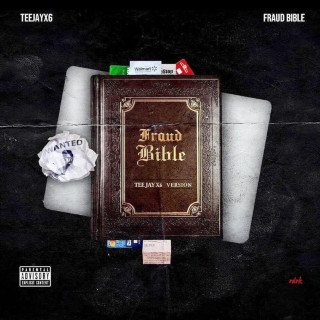 TeejayX6 - Fraud Bible EP cover