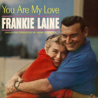 Frankie Laine - You Are My Love album cover