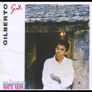 Gilberto Gil - Dia Dorim Noite Neon album cover