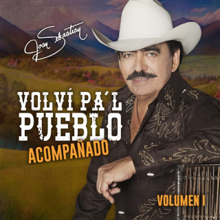 Joan Sebastian & Luis R Conriquez - Volví Pa'l Pueblo Acompañado Vol. 1 EP cover