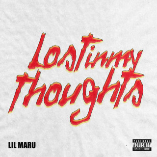 Lil Maru - Lost In My Thoughts album cover