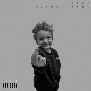 Logic - Super Microphonus album cover