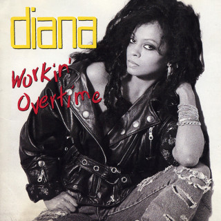 Diana Ross - Workin' Overtime album cover