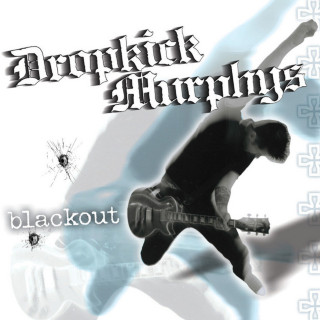 Dropkick Murphys - Blackout album cover