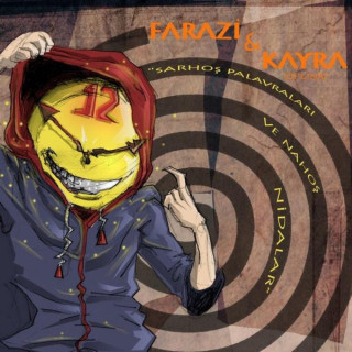 Kayra - Sarhoş Palavraları Ve Nahoş Nidalar album cover