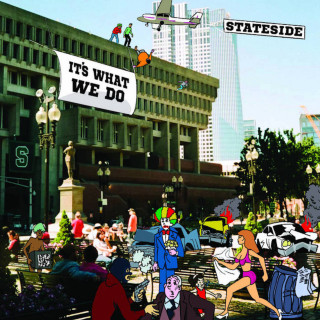 Stateside - It's What We Do EP cover