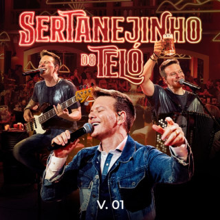 Michel Telo - Sertanejinho Do Teló live album cover
