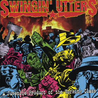 Swingin' Utters - A Juvenile Product Of The Working Class album cover