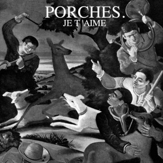 Porches - Je T'aime EP cover