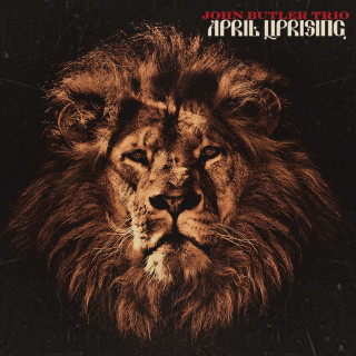 John Butler Trio - April Uprising album cover