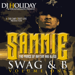 Sammie - Swag & B: Volume One mixtape cover