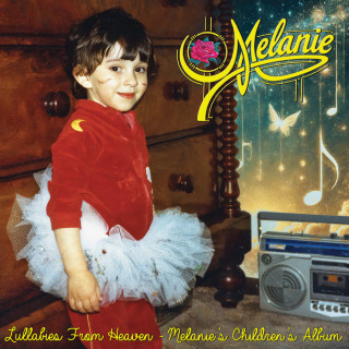 Melanie - Lullabies From Heaven - Melanie's Children's Album compilation cover