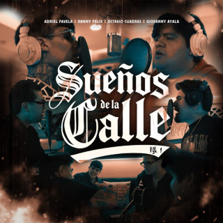 Adriel Favela - Sueños De La Calle (Vol. 1) EP cover