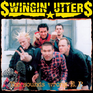 Swingin' Utters - The Sounds Wrong EP cover