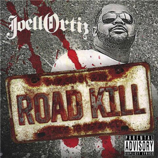 Joell Ortiz - Road Kill mixtape cover