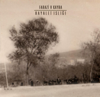 Kayra - Hayalet Islığı album cover