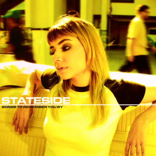 Stateside - Songs To Remember You By EP cover