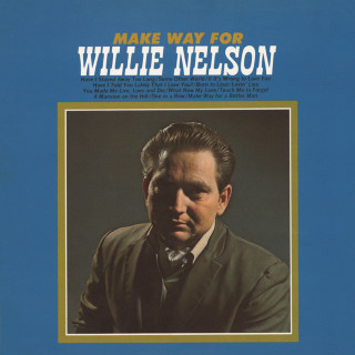 Willie Nelson - Make Way For Willie Nelson album cover