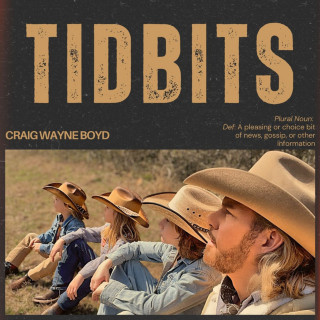 Craig Wayne Boyd - Tidbits album cover