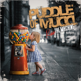 Puddle Of Mudd - Kiss The Machine album cover