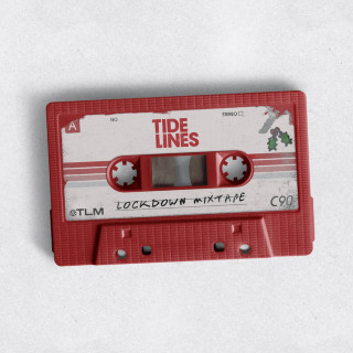 Tide Lines - Lockdown Mixtape EP cover