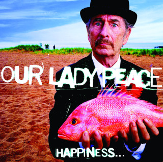Our Lady Peace - Happiness... Is Not A Fish That You Can Catch album cover
