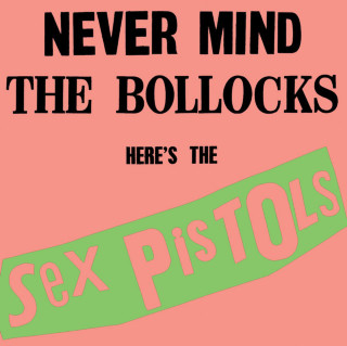 Sex Pistols - Never Mind The Bollocks, Here's The Sex Pistols album cover